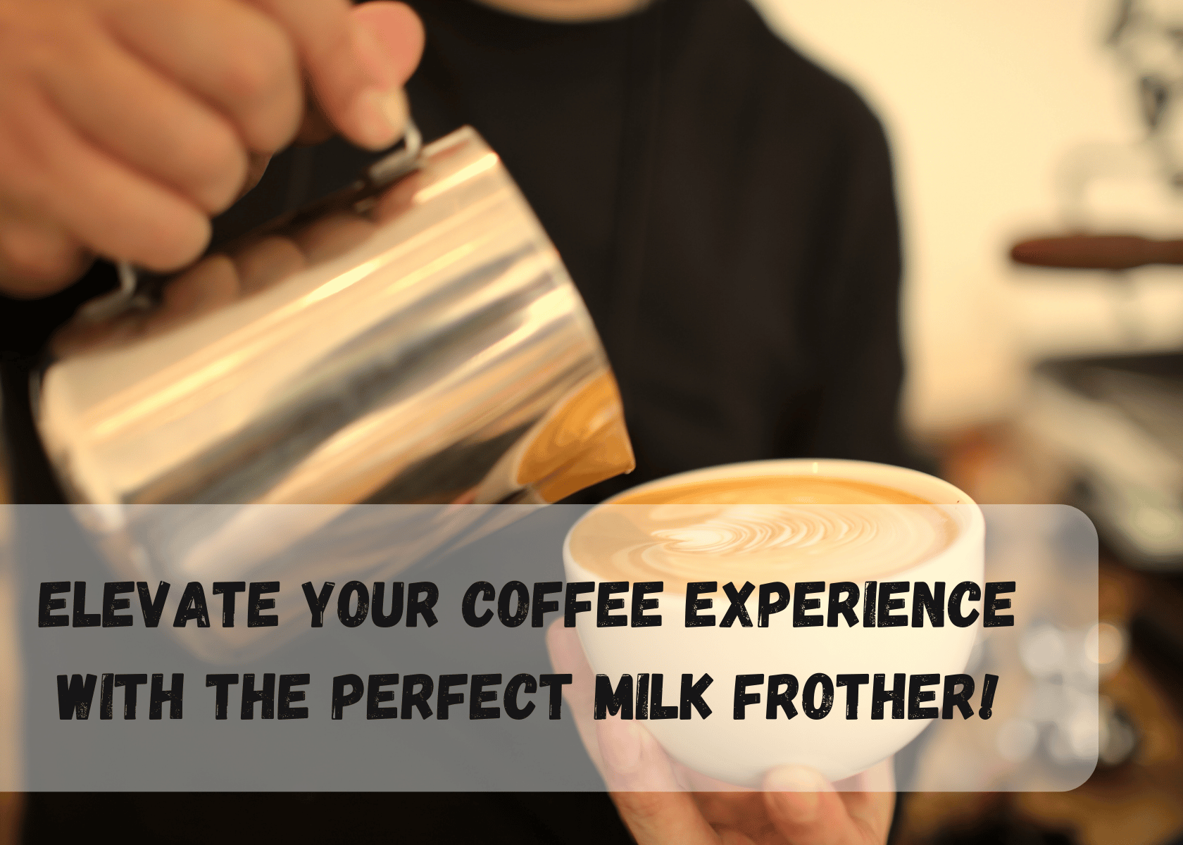 Milk Frother