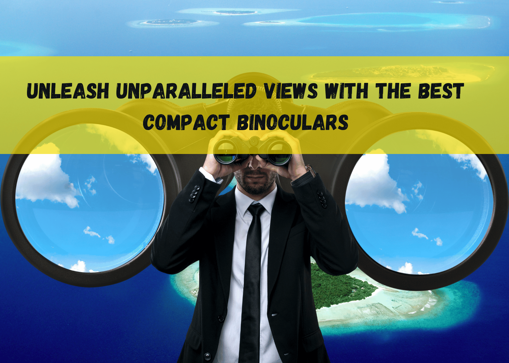 Compact Binoculars