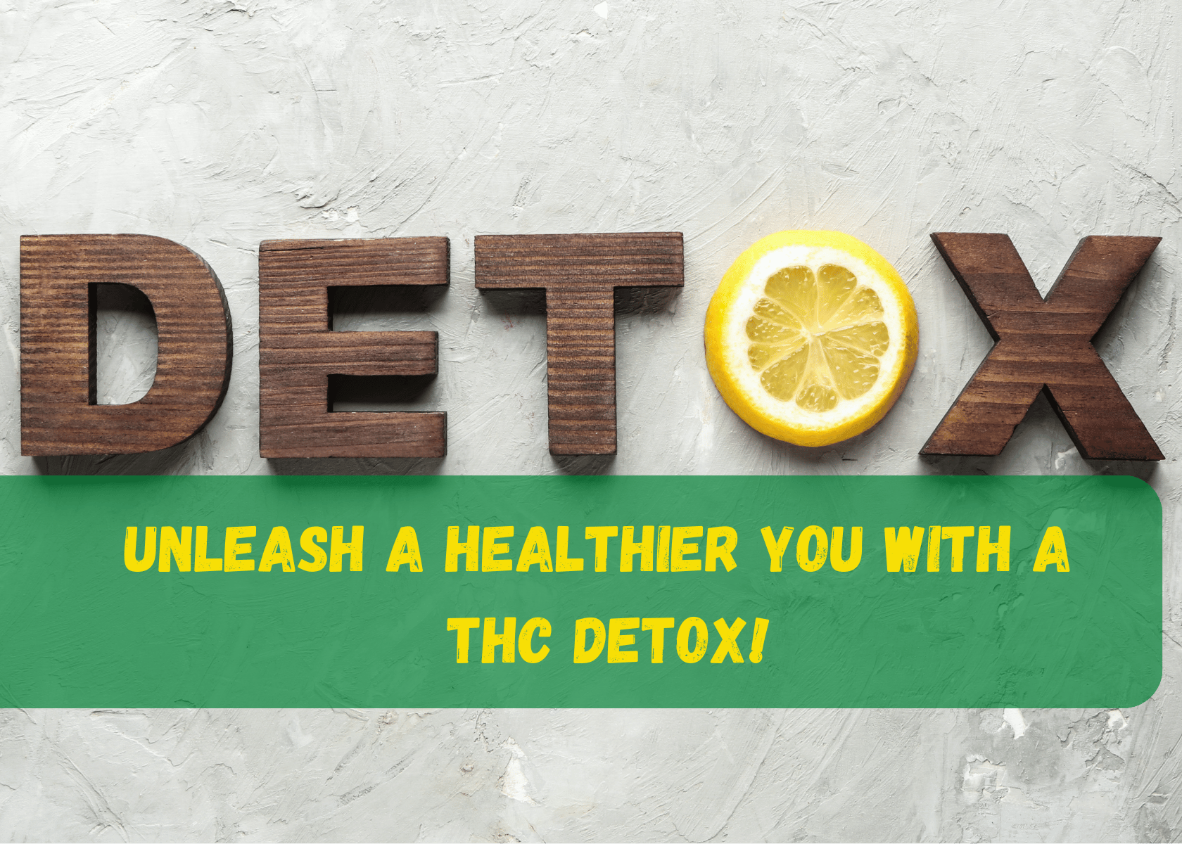 THC Detox