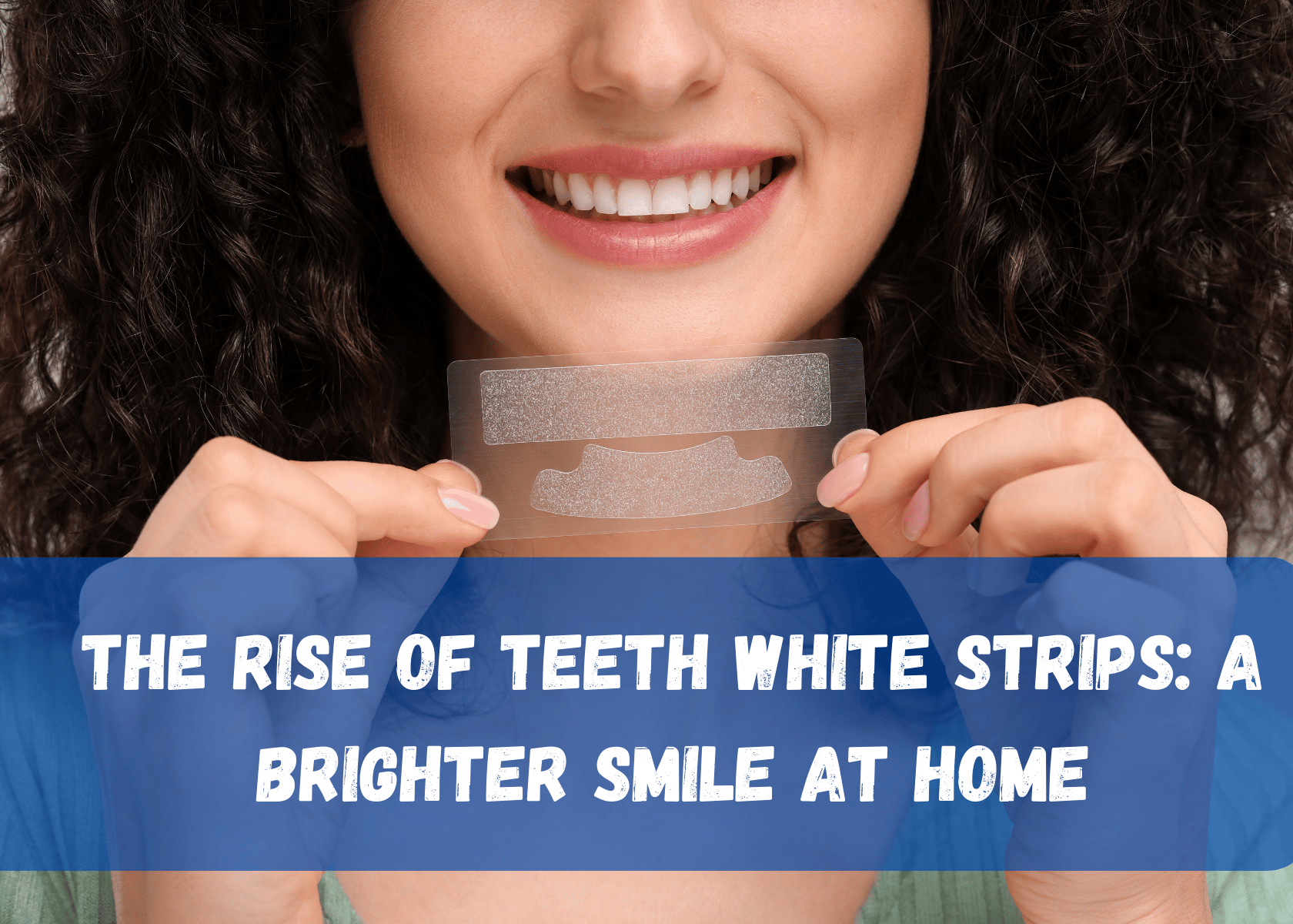 Teeth White Strips