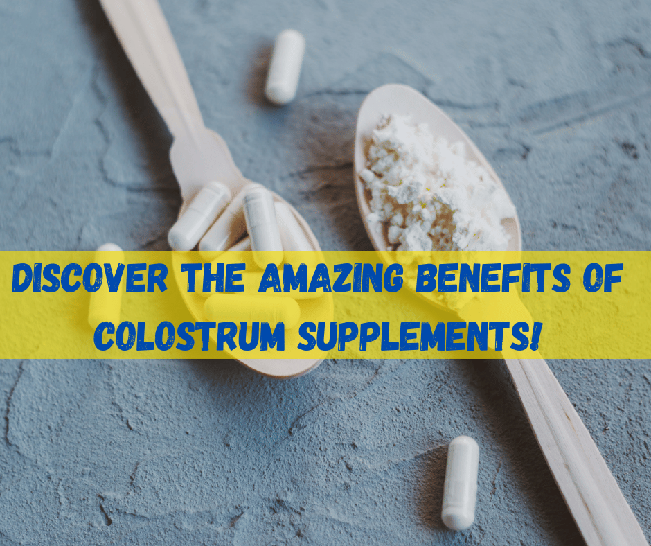 Colostrum Supplements