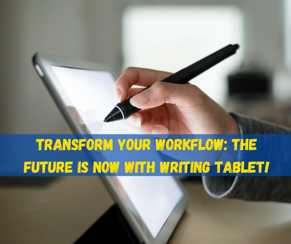 Writing Tablet