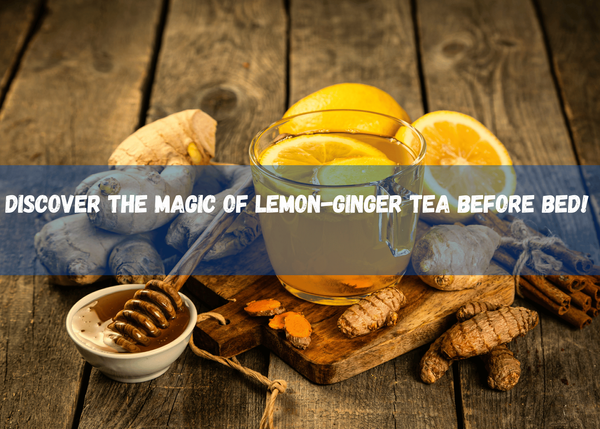 Lemon-Ginger Tea